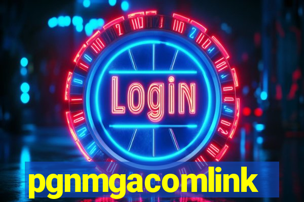 pgnmgacomlink