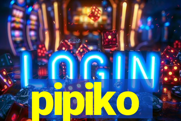 pipiko