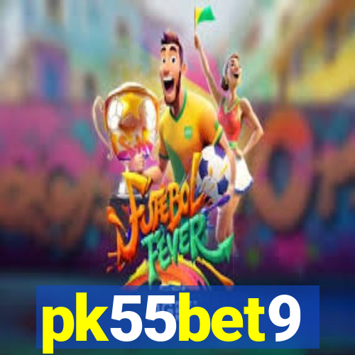 pk55bet9