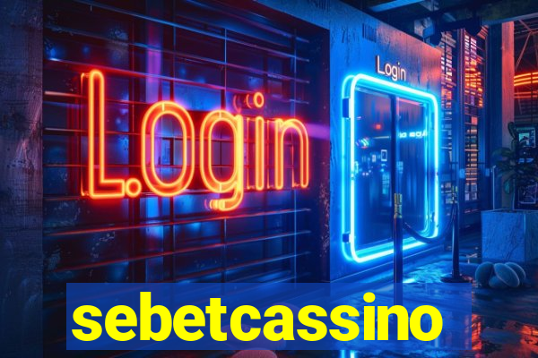 sebetcassino