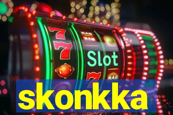 skonkka