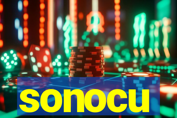 sonocu