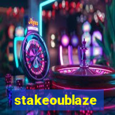 stakeoublaze