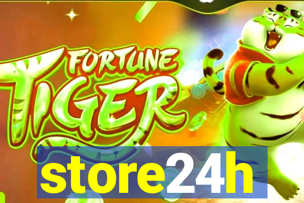 store24h