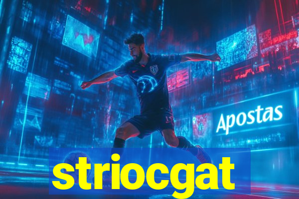 striocgat