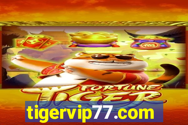 tigervip77.com