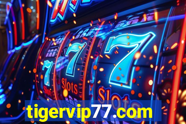 tigervip77.com