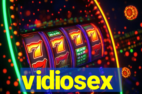 vidiosex