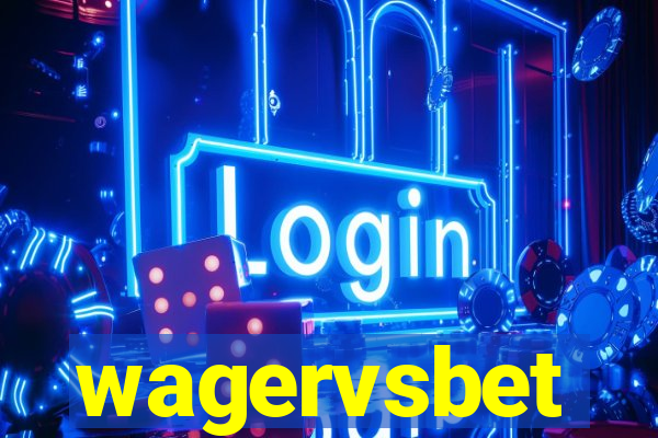 wagervsbet