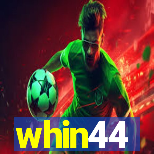 whin44