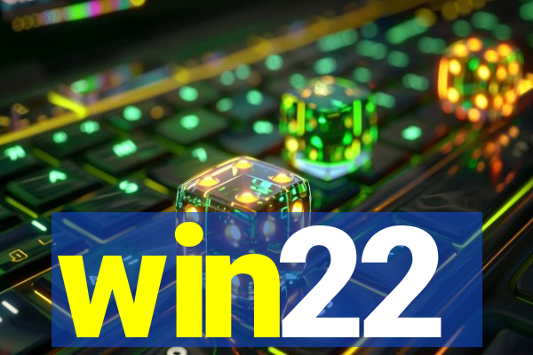 win22