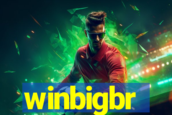 winbigbr