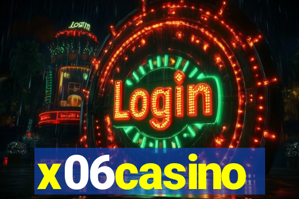 x06casino