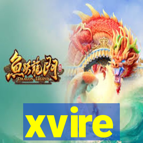 xvire