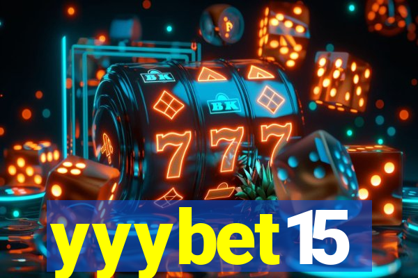 yyybet15