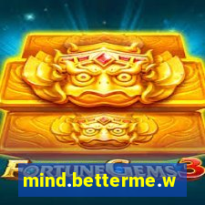 mind.betterme.world