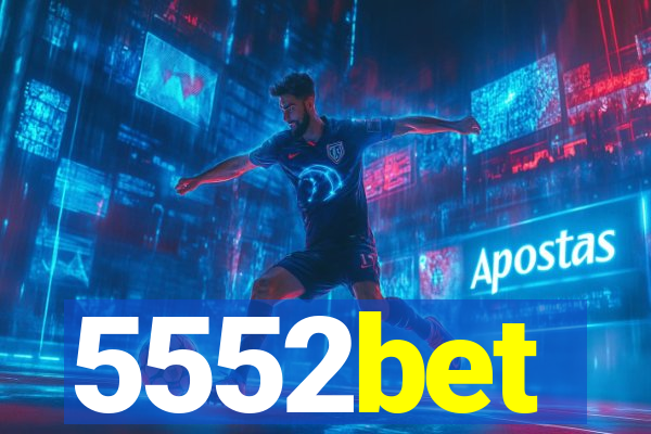 5552bet