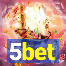 5bet