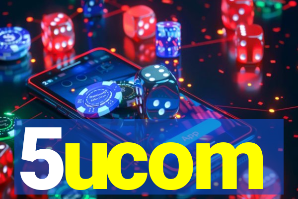 5ucom