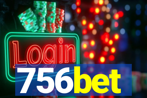 756bet