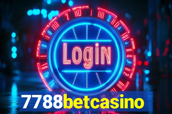 7788betcasino