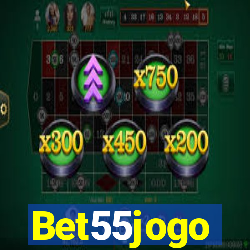 Bet55jogo