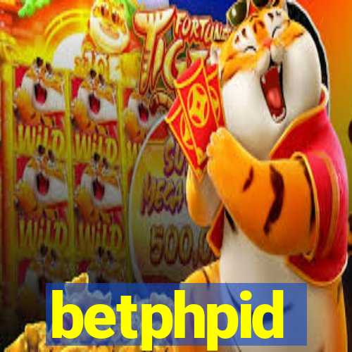 betphpid