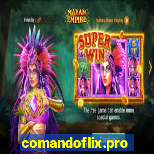 comandoflix.pro