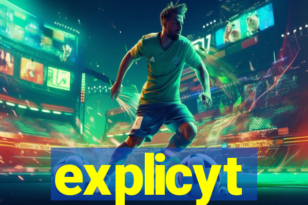 explicyt
