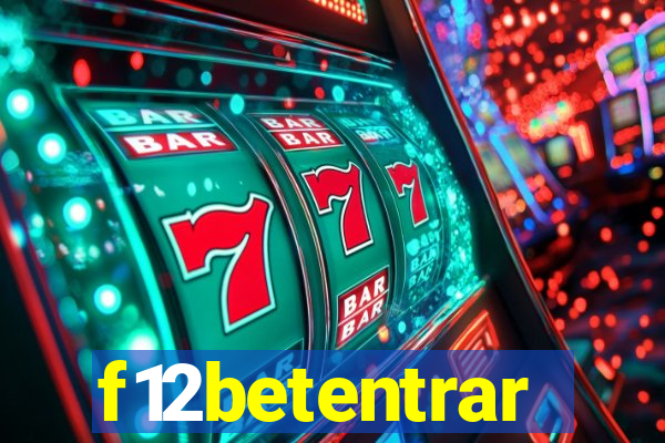 f12betentrar