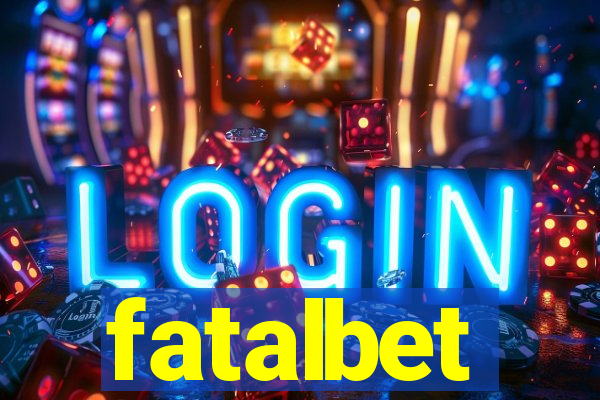 fatalbet
