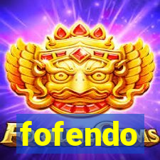 fofendo