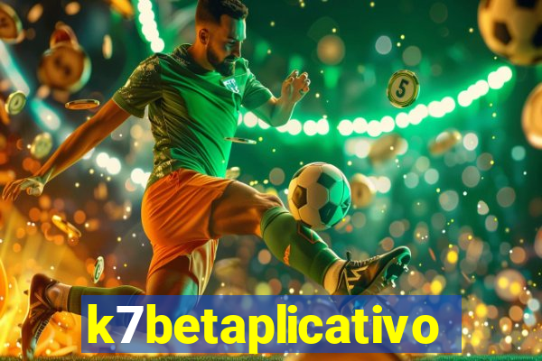 k7betaplicativo