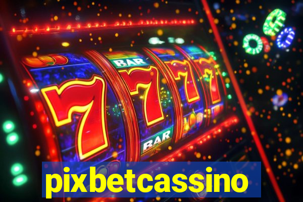 pixbetcassino