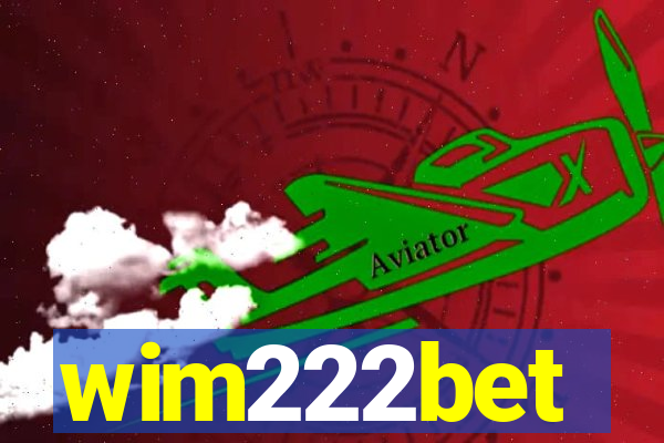 wim222bet