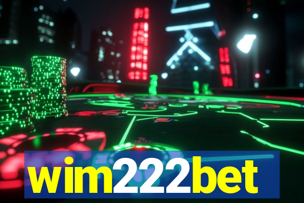 wim222bet