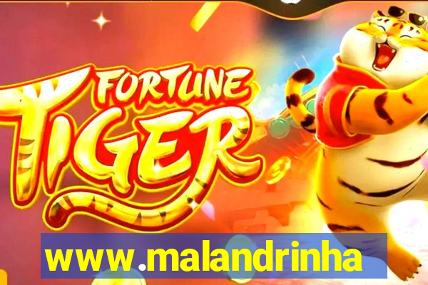 www.malandrinhas